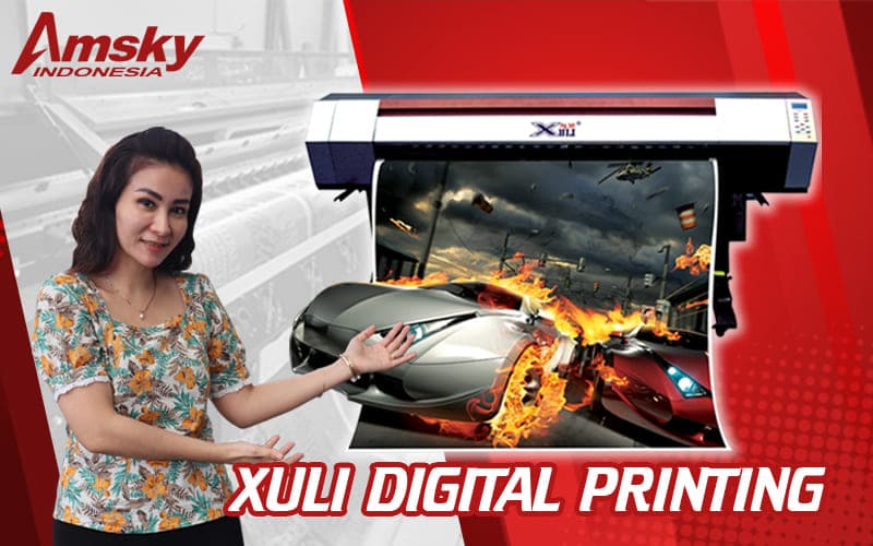 Mesin XULI Digital Printing
